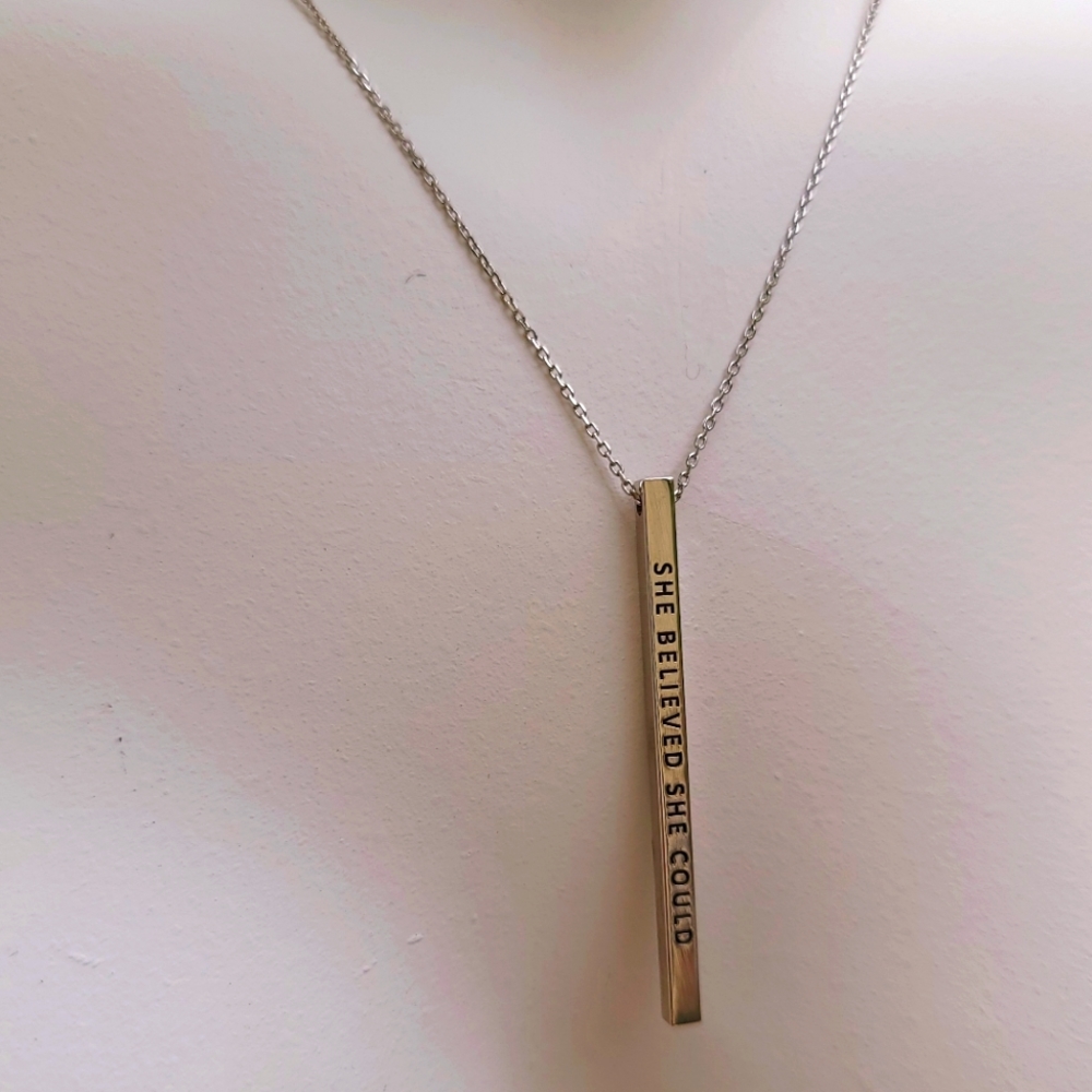 She Believed She Could - Affirmation necklace